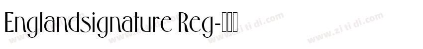 Englandsignature Reg字体转换